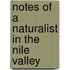Notes Of A Naturalist In The Nile Valley