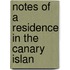 Notes Of A Residence In The Canary Islan