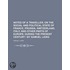 Notes Of A Traveller, On The Social And