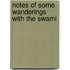 Notes Of Some Wanderings With The Swami