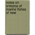 Notes On Entozoa Of Marine Fishes Of New