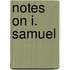 Notes On I. Samuel