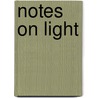 Notes On Light door Ervin Sidney Ferry