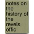 Notes On The History Of The Revels Offic