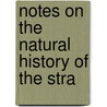 Notes On The Natural History Of The Stra door Robert Oliver Cunningham
