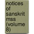 Notices Of Sanskrit Mss (Volume 8)