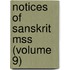 Notices Of Sanskrit Mss (Volume 9)