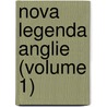 Nova Legenda Anglie (Volume 1) door John De Tynemouth