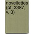 Novellettes (Pt. 2387, V. 3)