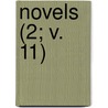 Novels (2; V. 11) door Baron Edward Bulwer Lytton Lytton