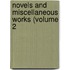 Novels And Miscellaneous Works (Volume 2