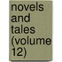 Novels And Tales (Volume 12)