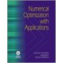 Numerical Optimization With Applications