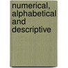 Numerical, Alphabetical And Descriptive door Presbyterian Church in Publication