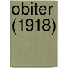 Obiter (1918) door Bloomsburg State Normal School