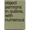 Object Sermons In Outline, With Numerous door Tyndall