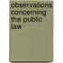 Observations Concerning The Public Law