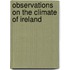 Observations On The Climate Of Ireland