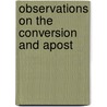 Observations On The Conversion And Apost door George Lyttleton