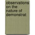 Observations On The Nature Of Demonstrat