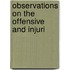 Observations On The Offensive And Injuri