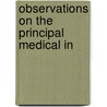 Observations On The Principal Medical In door Edwin Lee