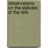 Observations On The Statutes Of The Refo