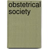Obstetrical Society by Unknown Author
