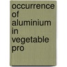 Occurrence Of Aluminium In Vegetable Pro by Langworthy