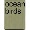 Ocean Birds door Joseph F. Green