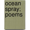 Ocean Spray; Poems door Mary Porter Beegle