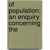 Of Population; An Enquiry Concerning The door William Godwin