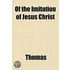 Of The Imitation Of Jesus Christ