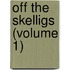 Off The Skelligs (Volume 1)