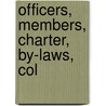 Officers, Members, Charter, By-Laws, Col by Pennsylvania Society of Governors