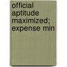Official Aptitude Maximized; Expense Min door Jeremy Bentham