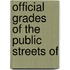 Official Grades Of The Public Streets Of
