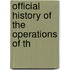 Official History Of The Operations Of Th