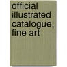 Official Illustrated Catalogue, Fine Art door U.S. Commission to the Paris Exposition