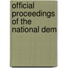 Official Proceedings Of The National Dem door Authors Various