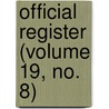 Official Register (Volume 19, No. 8) by Harvard University