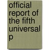 Official Report Of The Fifth Universal P door Chicago Universal Peace Congress 5th