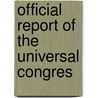 Official Report Of The Universal Congres door Universal Congress of Lawyers Jurists