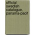 Official Swedish Catalogue, Panama-Pacif