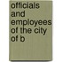 Officials And Employees Of The City Of B