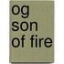 Og Son Of Fire
