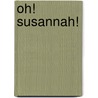 Oh! Susannah! door Mark Ambient