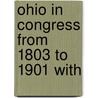 Ohio In Congress From 1803 To 1901 With door Wm A. Taylor
