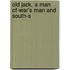 Old Jack, A Man Of-War's Man And South-S