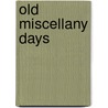 Old Miscellany Days door George Cruikshank